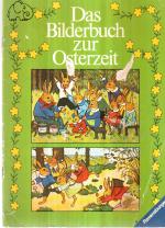 Das Bilderbuch zur Osterzeit