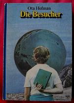 DIE BESUCHER , Zeitreise-Abenteuer für junge Leser