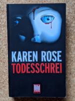 Karen Rose: Todesschrei Karen Rose: Todesschrei