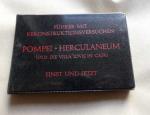 Führer mit Rekonstruktionsversuchen. Pompei - Herculaneum und die Villa Iovis in Capri. Einst und jetzt. - Deutsche Übersetzung Sophie von Bockelberg.