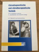 Chirodiagnostische und chirotherapeutische Technik