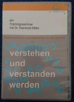 verstehen und verstanden werden - Dr. Reinhold Miller