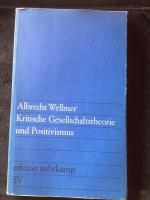 Albrecht Wellmer: Kritische Gesellschaft