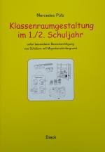 Klassenraumgestaltung im 1./2. Schuljahr