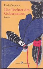 Paule Constant: Die Tochter des Gobernat