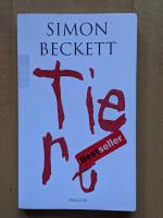Simon Beckett: Tiere Simon Beckett: Tiere