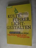 Kulte, Führer, Lichtgestalten