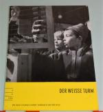 Der weisse Turm Nr. 6 / V / 1962 : Eine Zeitschrift für den Arzt.