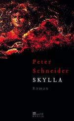Peter Schneider: Skylla Peter Schneider: Skylla