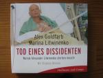 Tod eines Dissidenten - Warum Alexander Litwinenko sterben musste. Gekürzte Lesung