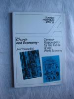 Church and Economy - Common Responsibility for the Future of the World Economy