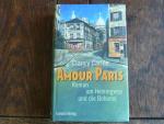 Clancy Carlile: Amour Paris Roman um Hem Clancy Carlile: Amour Paris Roman um Hem
