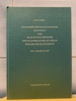 Der handschriftlichen Nachlaß Jean Pauls und die Jean-Paul-Bestände der Staatsbibliothek zu Berlin - Preußischer Kulturbesitz Teil 1: Faszikel I bis XV