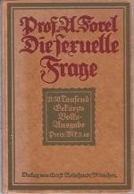 August Forel: Die sexuelle Frage - Gekür