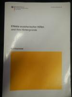 Effekte erzieherischer Hilfen und ihre Hintergründe - (Schriftenreihe - Band 219 - des Bundesministeriums für Familie, Senioren, Frauen und Jugend)