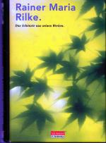 Rilke,Rainer Maria: Das Schönste aus sei