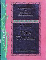 Franz Helbing: Die Tortur