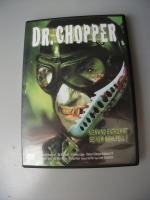 Dr. Chopper - Niemand entkommt seinem Skalpell!