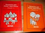 Deutsch mit Peter und Petra. Ein Lese- und Arbeitsbuch für die Grundschule Band 1 + 2