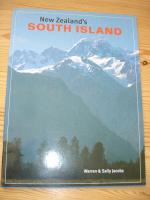 New Zealand´s South Island. Mit vielen tollen Fotos