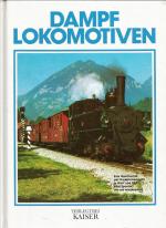 Rolf L. Temming: Dampflokomotiven Rolf L. Temming: Dampflokomotiven