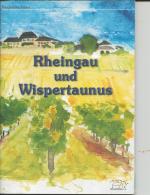 verschiedene: Rheingau und Wispertaunus