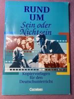 Rund um "Sein oder Nichtsein" - Kopiervorlagen für den Deutschunterricht