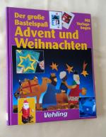 Der große Bastelspaß Advent und Weihnachten