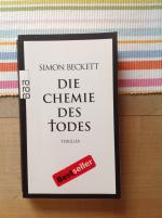 Simon Beckett: Die Chemie des Todes Simon Beckett: Die Chemie des Todes