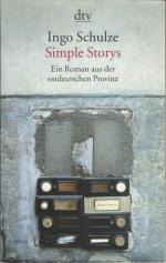 Ingo Schulze: Simple Storys - Ein Roman 