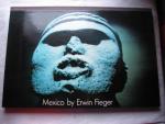 Erwin Fieger: Mexico. by. Vorw.: Rosa El Erwin Fieger: Mexico. by. Vorw.: Rosa El