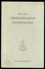 Glaubensbezogenes Gebärdenlexikon [Gebärden-Lexikon]