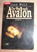 Der Weg nach Avalon