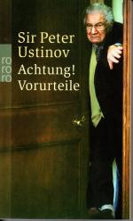 Ustinov Sir Peter: Achtung! Vorurteile - Ustinov Sir Peter: Achtung! Vorurteile -