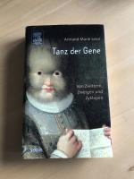 Leroi, Armand M: Tanz der Gene