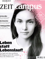 Zeit Campus Nr. 3 Mai/Juni 2013 - Leben statt Lebenslauf!