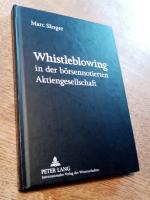 Whistleblowing in der börsennotierten Aktiengesellschaft