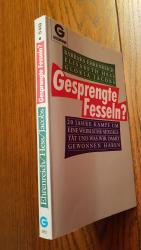 Gesprengte Fesseln?