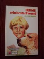 Joyce Stranger: Bernie, sein bester Freu Joyce Stranger: Bernie, sein bester Freu