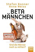 Bonner, Stefan; Weiss, Anne: Betamännche Bonner, Stefan; Weiss, Anne: Betamännche