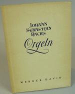 Werner David: Johann Sebastian Bach