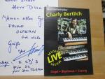 Konvolut Autogramme Charly Bertlich (1945-2001) Todesanzeige etc. /// Autogramm Autograph signiert signed signee