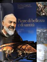 Pietre Di Bellezza E Di Santità, La CHiesa Di San Pio Da Pietrelcina in San Giovanni Rotondo