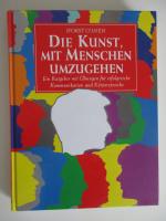 Horst Conen: Die Kunst, mit Menschen umz Horst Conen: Die Kunst, mit Menschen umz
