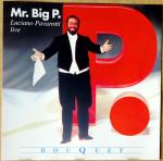 Mr.Big P. - Pavarotti live