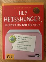 Marion Grillparzer: Hey Heißhunger, ab j