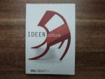 Ideen sitzen - 50 Jahre Stuhldesign 1960-2010