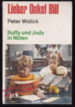 Lieber Onkel Bill 03: Buffy und Jody in Nöten(1971)  - Wolick, Peter