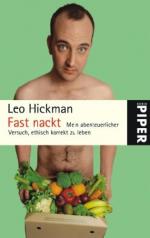 Leo Hickman: Fast nackt - Mein abenteuer