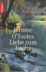 Alice Virmond: Jerome O´Tooles Liebe zum